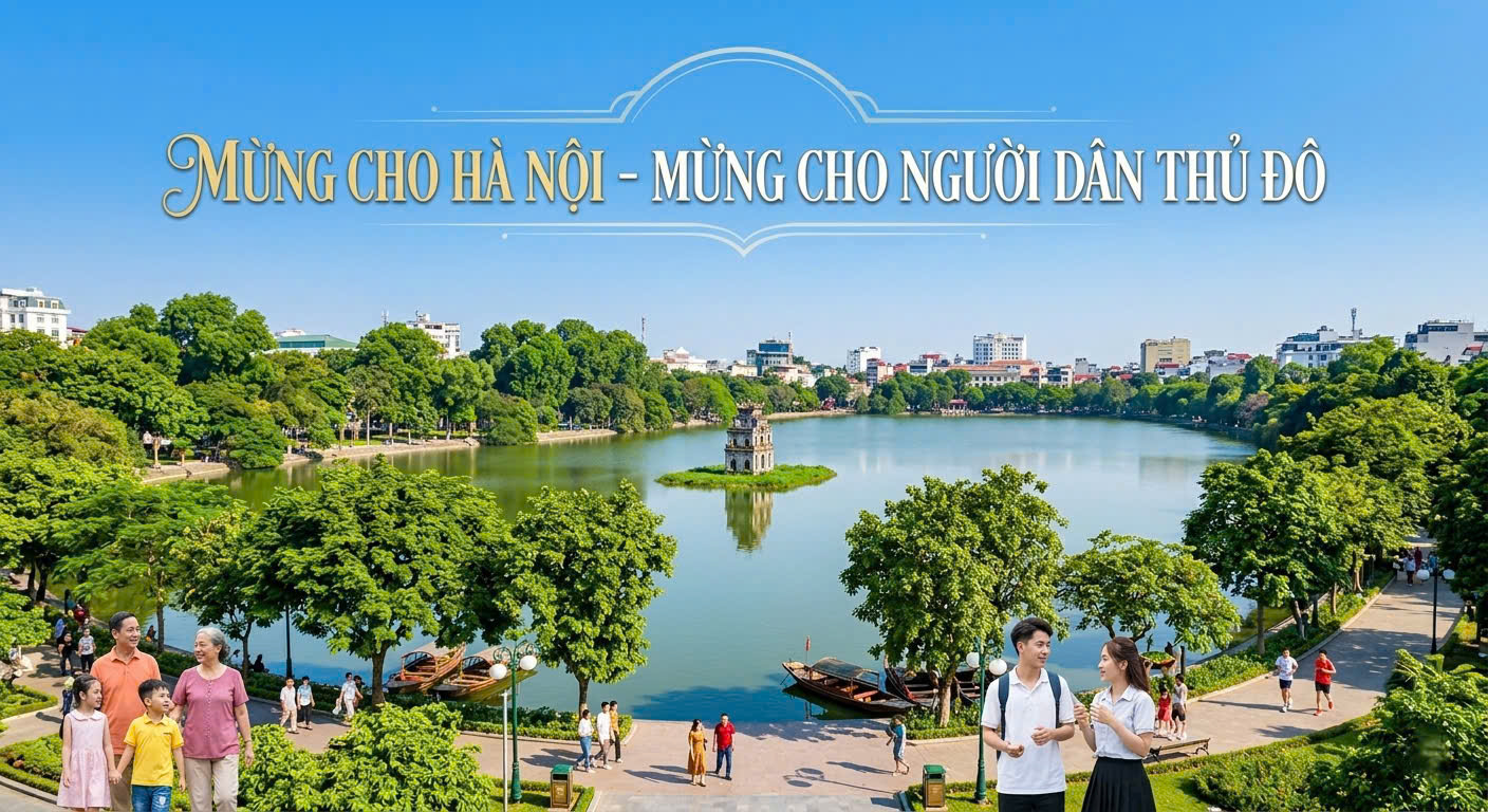 Mừng cho Hà Nội - Mừng cho người dân thủ đô