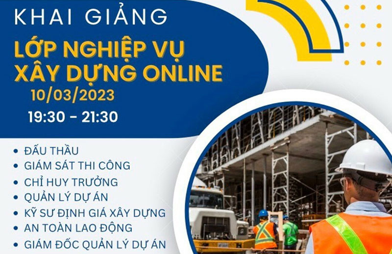 Lịch khai giảng lớp nghiệp vụ xây dựng tại Hà Nội